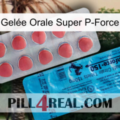 Gelée Orale Super P-Force new14